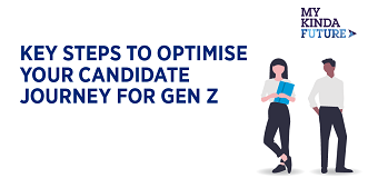Optimise candidate journey Gen Z