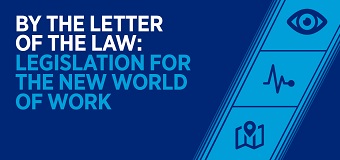 Leveraging legislation in the new world of work