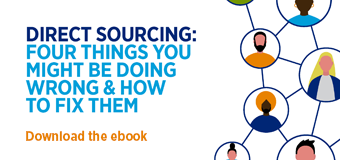 Direct Sourcing: Four things you might be doing wrong & how to fix them