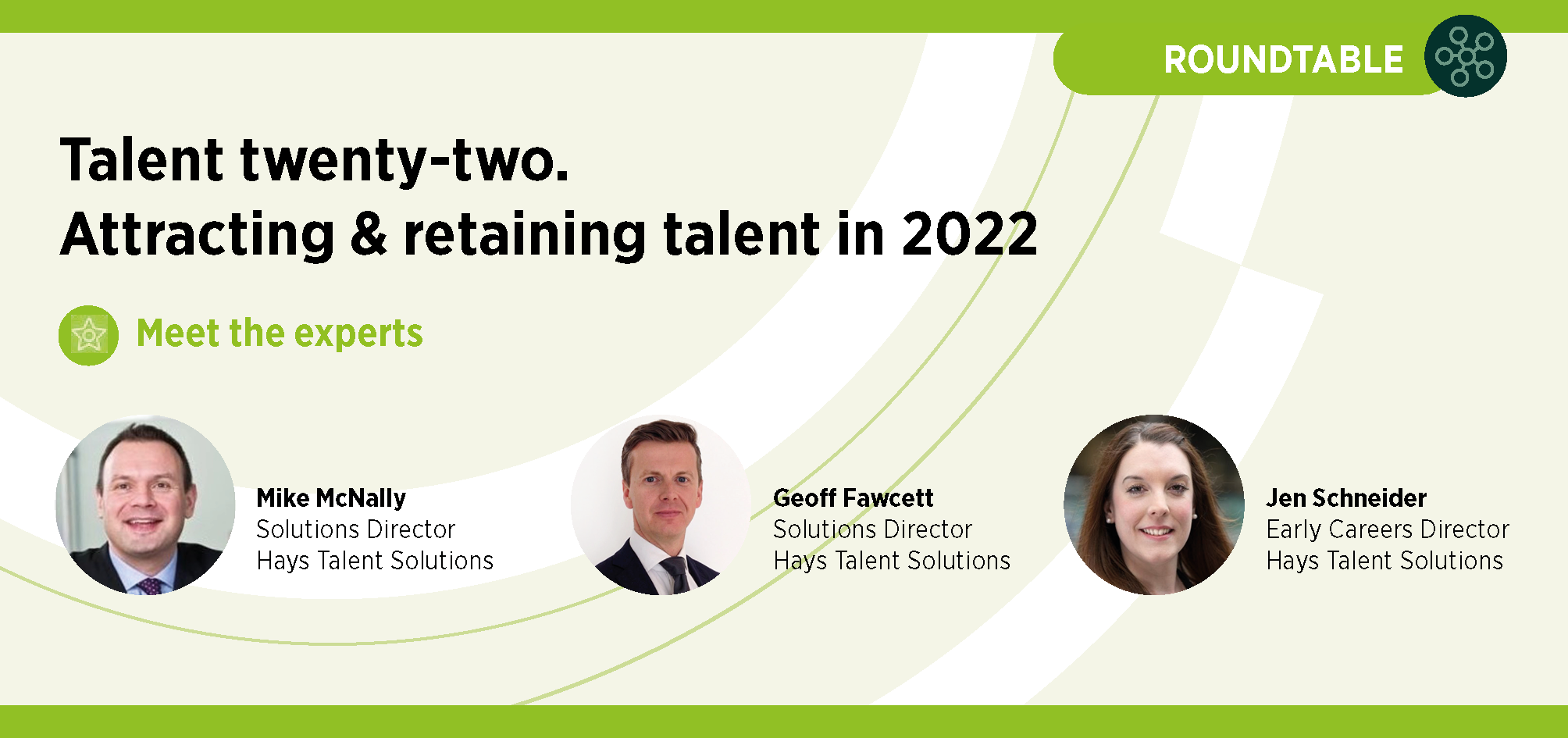 Talent twenty-two: Attracting and retaining talent in 2022